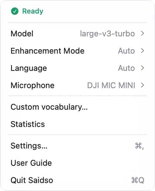 Saidso menu-bar dropdown showing model, mode, language, and microphone at a glance